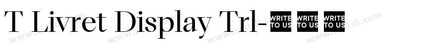 T Livret Display Trl字体转换